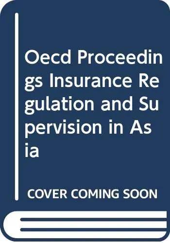 Cover of Oecd Proceedings Insurance Regulation and Supervision in Asia
