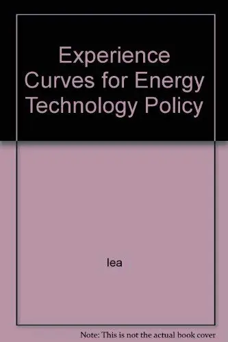 Cover of Experience Curves for Energy Technology Policy