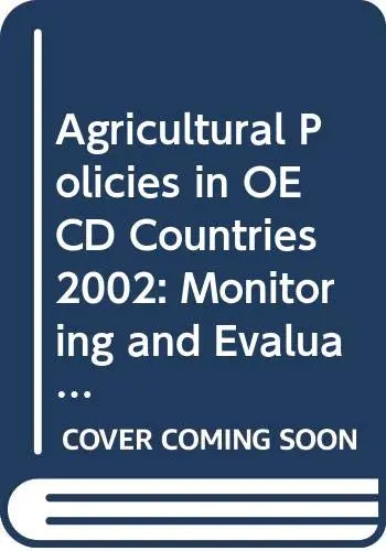 Cover of Agricultural Policies in OECD Countries 2002