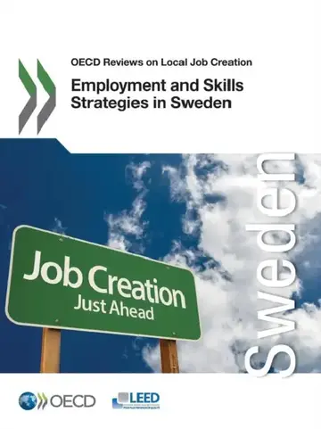 Cover of OECD Reviews on Local Job Creation Employment and Skills Strategies in Sweden