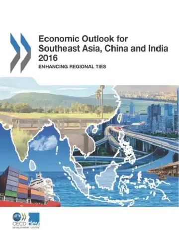 Cover of Economic Outlook for Southeast Asia, China and India 2016