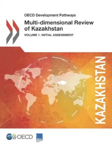 Cover of OECD Development Pathways Multi-Dimensional Review of Kazakhstan