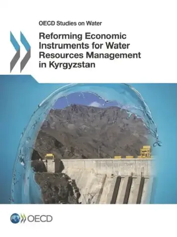 Cover of OECD Studies on Water Reforming Economic Instruments for Water Resources Management in Kyrgyzstan