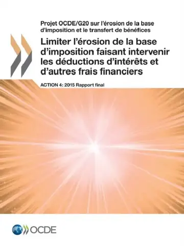 Cover of Projet Ocde/G20 Sur L'Erosion de La Base D'Imposition Et Le Transfert de Benefices Limiter L'Erosion de La Base D'Imposition Faisant Intervenir Les De