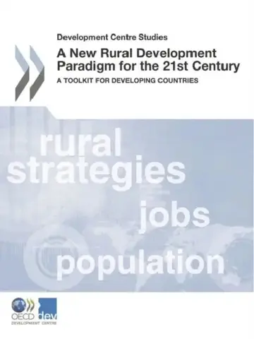 Cover of Development Centre Studies a New Rural Development Paradigm for the 21st Century