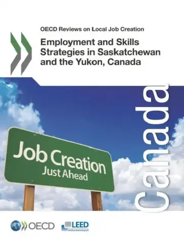 Cover of OECD Reviews on Local Job Creation Employment and Skills Strategies in Saskatchewan and the Yukon, Canada
