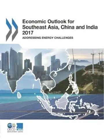 Cover of Economic Outlook for Southeast Asia, China and India 2017