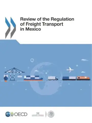 Cover of Review of the Regulation of Freight Transport in Mexico