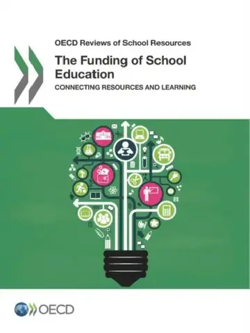 Cover of The Funding of School Education