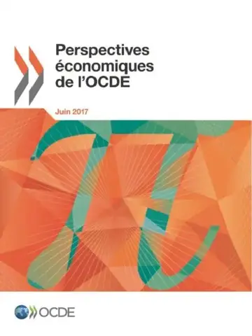 Cover of Perspectives économiques de l'OCDE, Volume 2017 Numéro 1