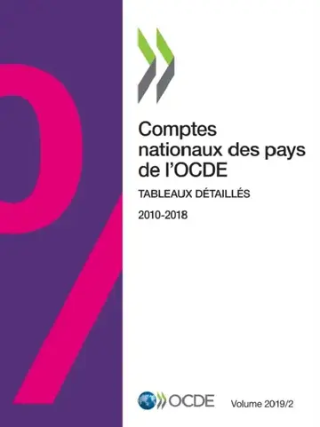 Cover of Comptes Nationaux Des Pays de l'Ocde, Volume 2019 Numéro 2 Tableaux Détaillés