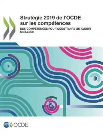 Cover of Stratégie 2019 de l'Ocde Sur Les Compétences Des Compétences Pour Construire Un Avenir Meilleur