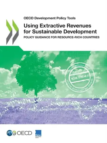 Cover of Using Extractive Revenues for Sustainable Development