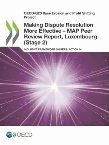 Cover of Making Dispute Resolution More Effective - MAP Peer Review Report, Luxembourg (Stage 2)
