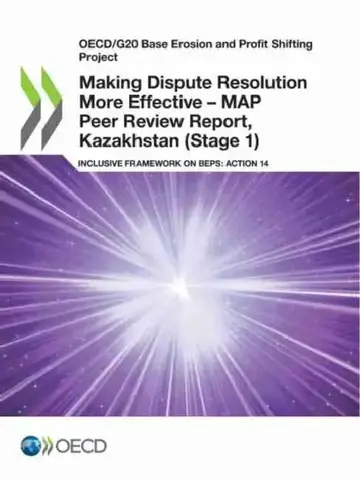 Cover of Making Dispute Resolution More Effective - MAP Peer Review Report, Kazakhstan (Stage 1)