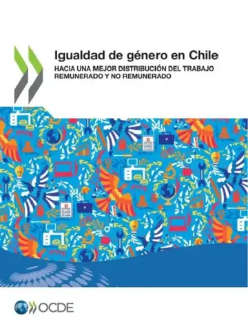 Cover of Igualdad de Género En Chile Hacia Una Mejor Distribución del Trabajo Remunerado Y No Remunerado