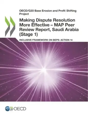 Cover of Making Dispute Resolution More Effective - MAP Peer Review Report, Saudi Arabia (Stage 1)