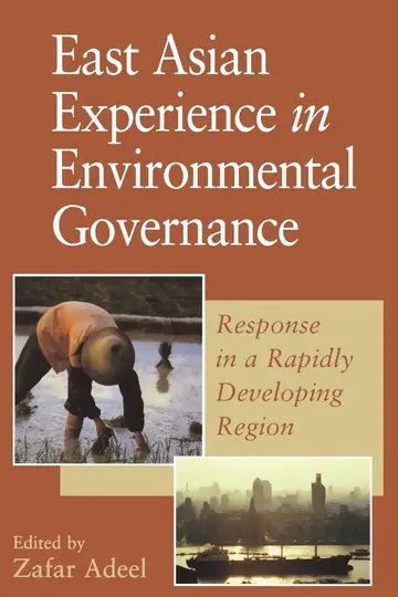 Cover of East Asian Experience in Environmental Governance