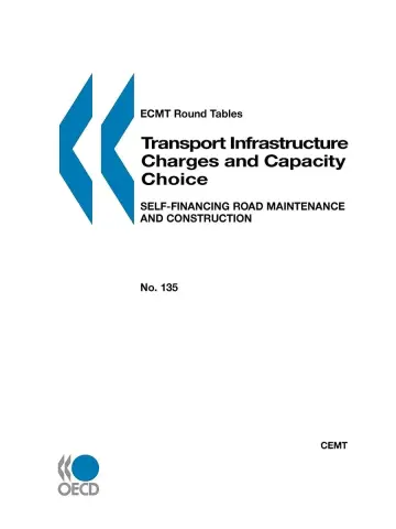 Cover of ECMT Round Tables No. 135 Transport Infrastructure Charges and Capacity Choice