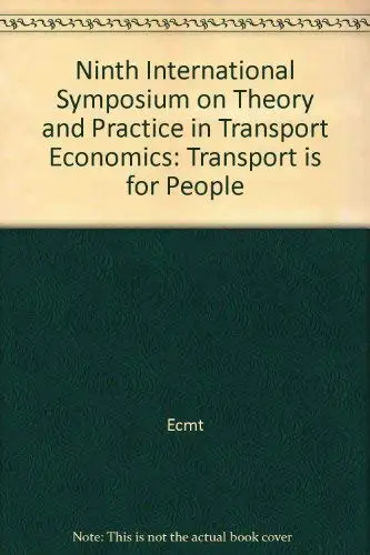 Cover of Ninth International Symposium on Theory and Practice in Transport Economics