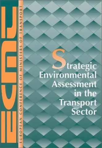 Cover of Strategic environmental assessment in the transport sector