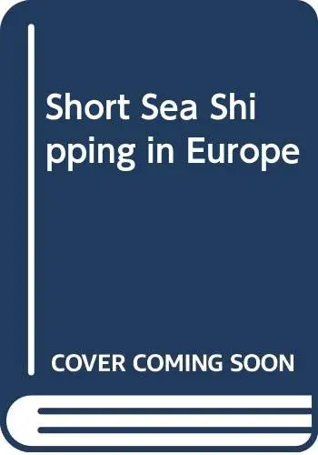 Cover of Short Sea Shipping in Europe