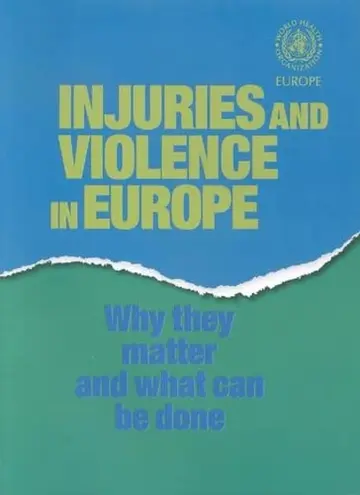 Cover of Injuries and Violence in Europe