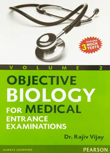 Cover of Objective Biology for Medical Entrance Examinations