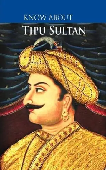Cover of Tipu Sultan - Biographies for Children - Knowledge books - Book for Kids 6 to 15 Years Old