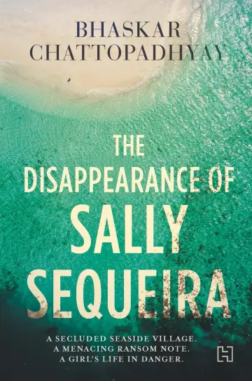Cover of Disappearance of Sally Sequiera, the