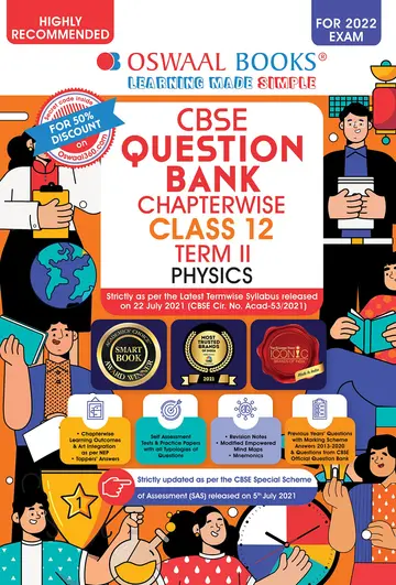 Cover of Oswaal CBSE Question Bank Chapterwise for Term 2, Class 12, Physics