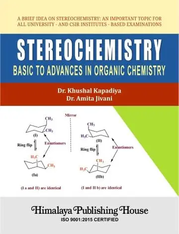 Cover of Stereochemistry – Basic to Advances in Organic Chemistry