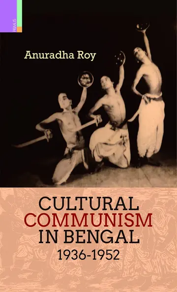 Cover of Cultural Communism in Bengal 1936-1952