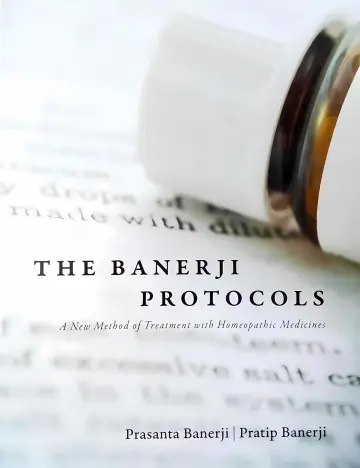 Cover of The Banerji Protocols - A New Method of Treatment with Homeopathic Medicines by Prasanta Banerji