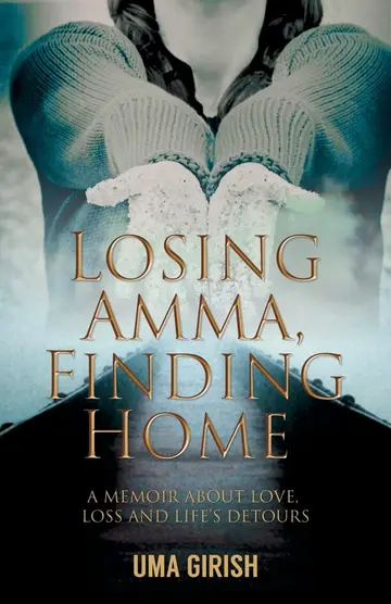 Cover of Losing Amma, Finding Home