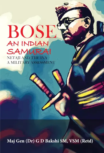 Cover of Bose an Indian Samurai Netaji and the INA A Military Assessment 1