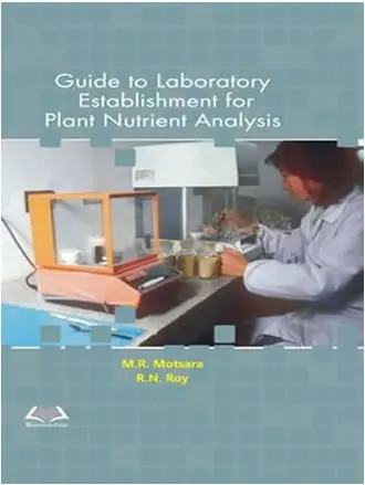 Cover of Guide to Laboratory Establishment for Plant Nutrient Analysis Motsara, M.R.,Roy, R.N