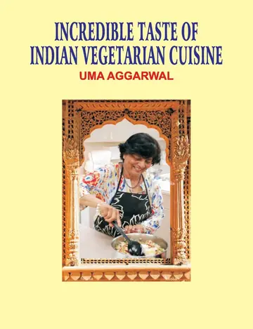 Cover of Incredible Taste of Indian Vegetarian Cuisine