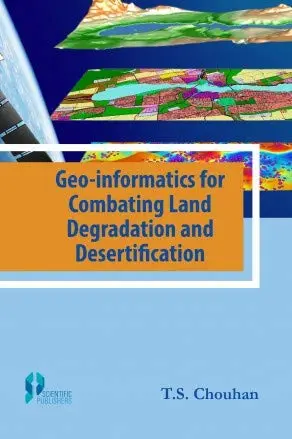 Cover of Geo-Informatics for Combating Land Degradation and Desertification
