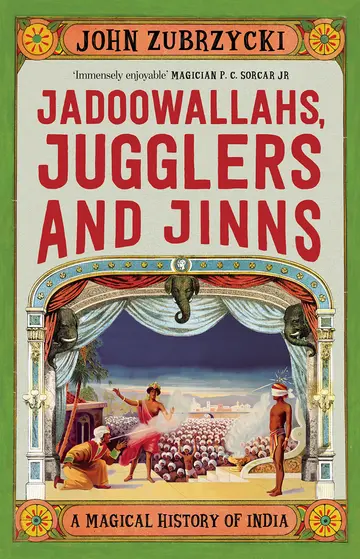 Cover of Jadoowallahs, Jugglers and Jinns