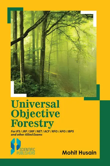 Cover of Universal Objective Forestry for IFS / JRF / SRF / NET / ACF / RFO / AFO / IBPS and other Allied Exams