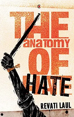 Cover of The Anatomy of Hate