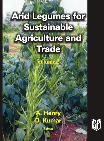 Cover of Arid Legumes for Sustainable Agriculture and Trade A. Henry and D. Kumar