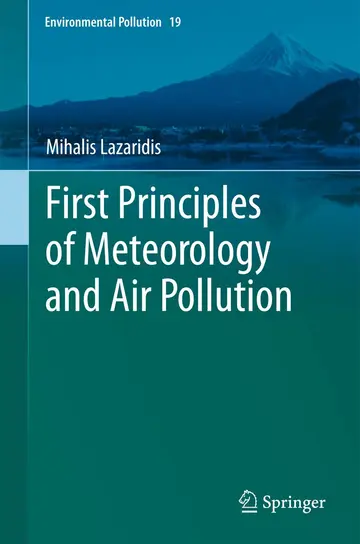 Cover of First Principles of Meteorology and Air Pollution