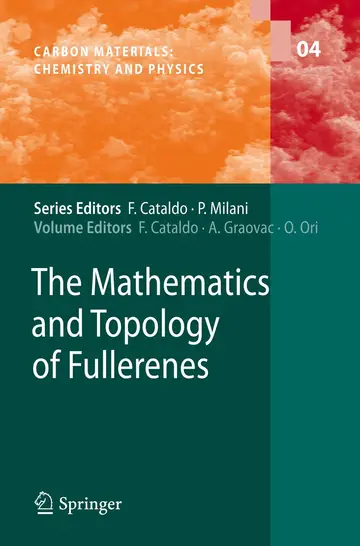 Cover of The Mathematics and Topology of Fullerenes