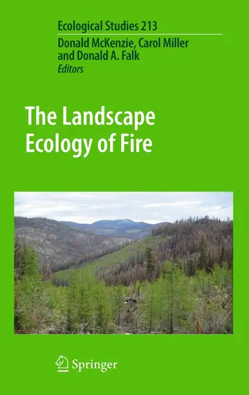 Cover of The Landscape Ecology of Fire