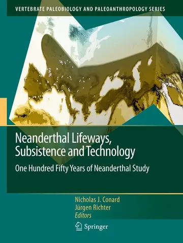 Cover of Neanderthal Lifeways, Subsistence and Technology