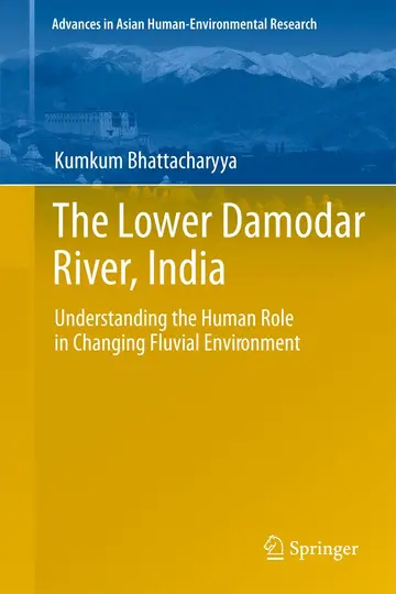 Cover of The Lower Damodar River, India