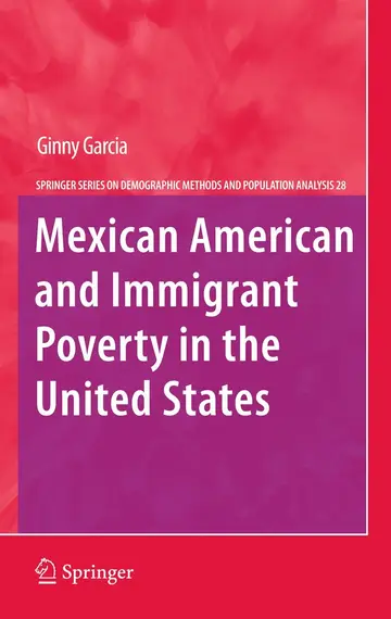 Cover of Mexican American and immigrant Poverty in the United States