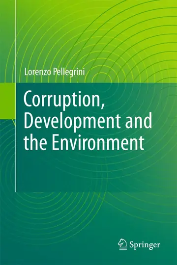 Cover of Corruption, Development and the Environment